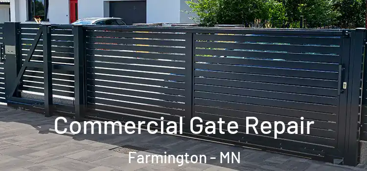 Commercial Gate Repair Farmington - MN