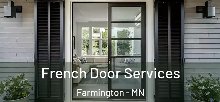 French Door Services Farmington - MN