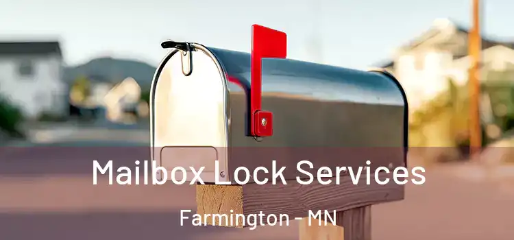 Mailbox Lock Services Farmington - MN