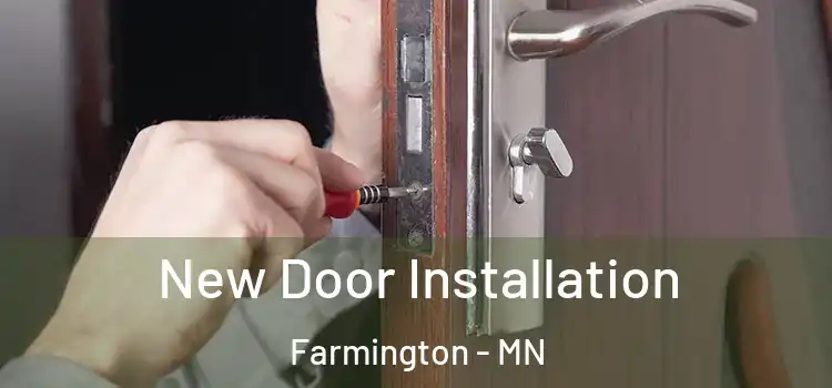New Door Installation Farmington - MN